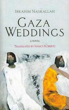 Gaza Weddings by Ibrahim Nasrallah
