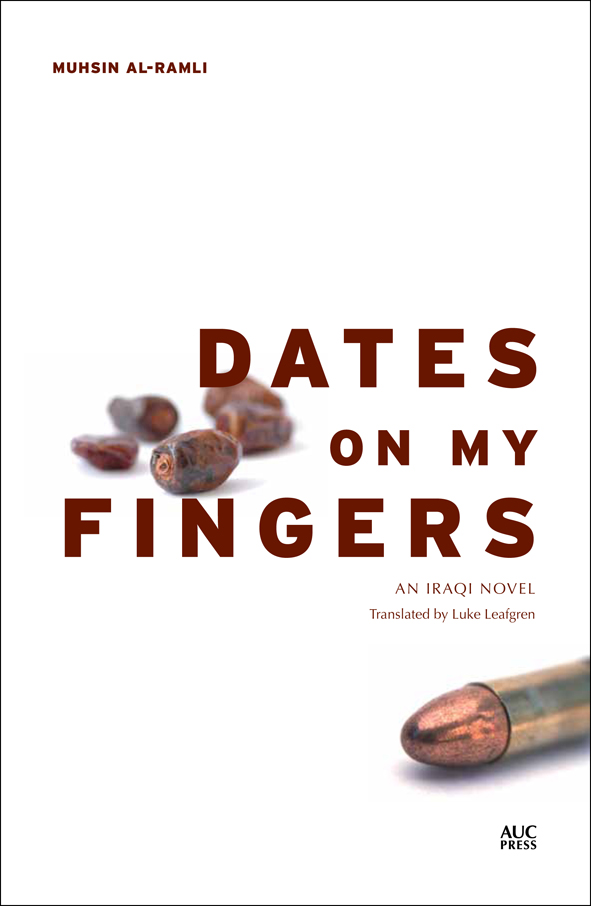 Dates on my Fingers by Muhsin al-Ramli