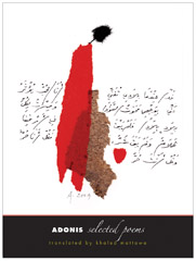 Adonis: Selected Poems, winner of the Saif Ghobash Banipal Translation Prize 2011